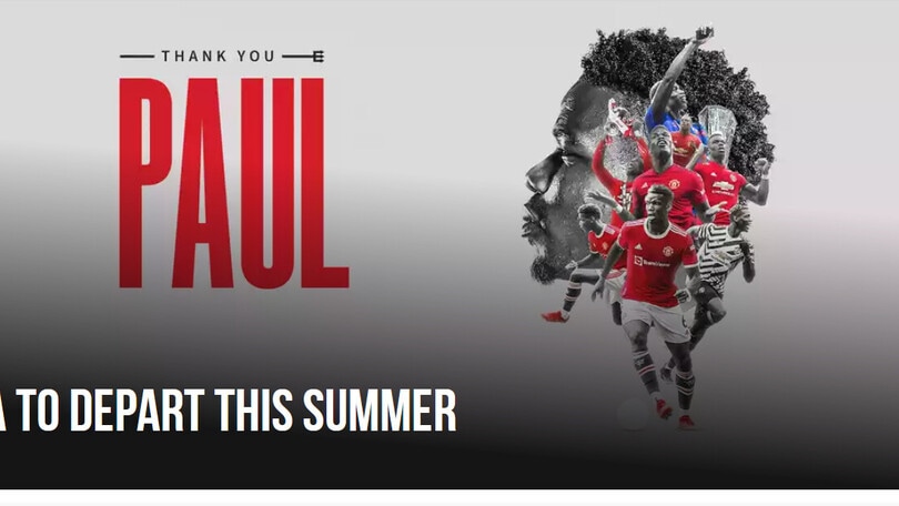 Pogba, ufficiale l'addio al Manchester United