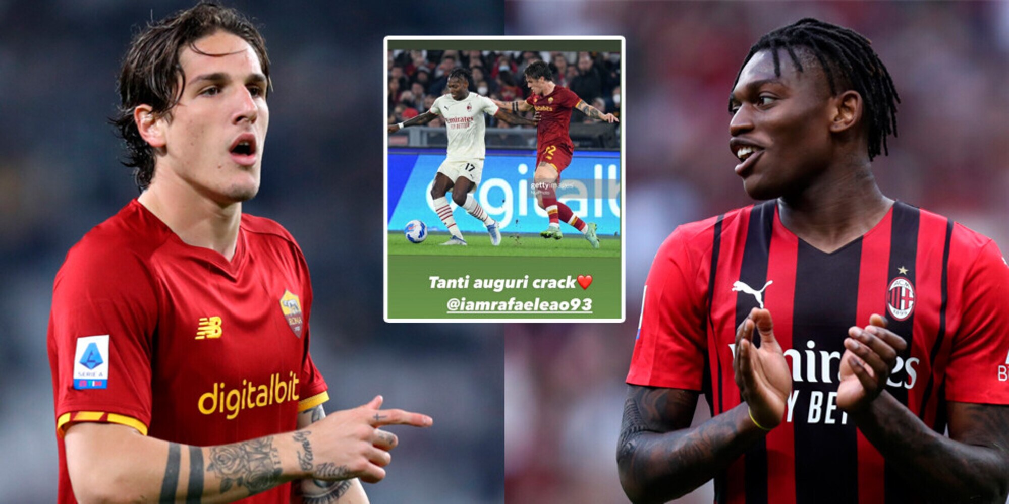 Zaniolo, messaggio speciale a Leao: "Auguri crack!"