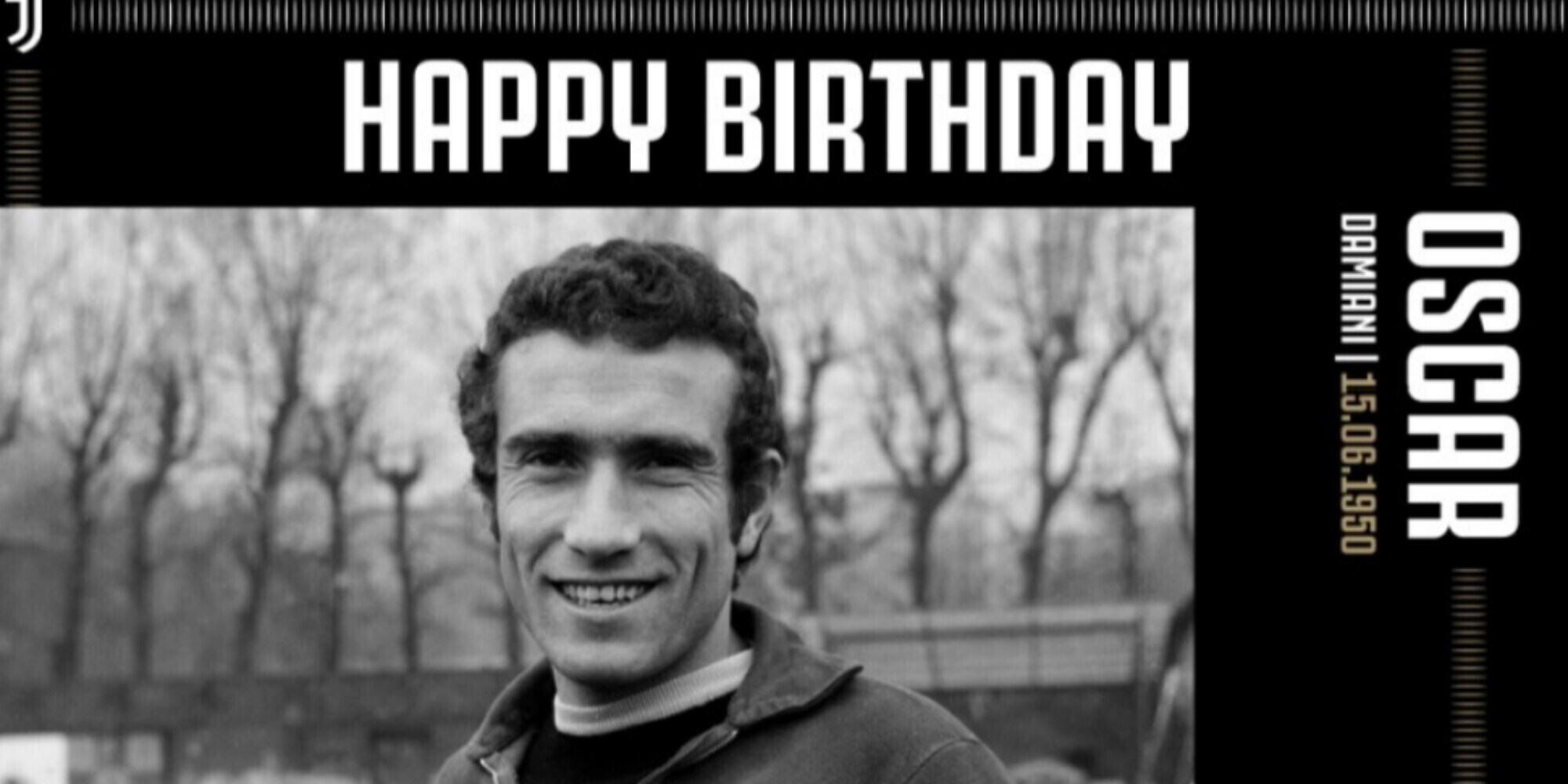 Oscar Damiani compie 72 anni: gli auguri della Juve
