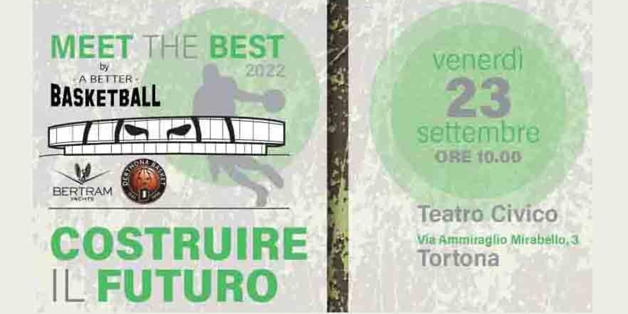 Derthona Basket: ‘Meet The Best 2022 – Costruire il futuro’