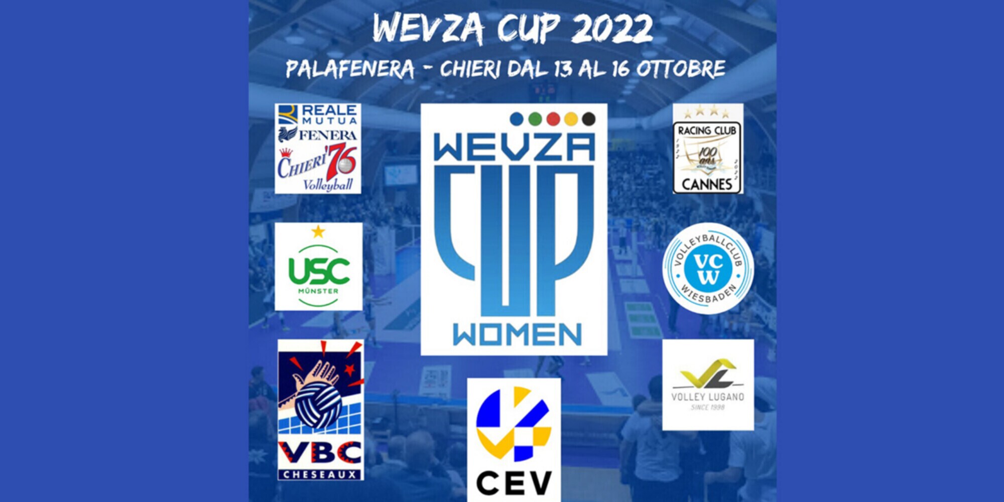 Chieri '76: la WEVZA Cup al PalaFenera dal 13 al 16 ottobre
