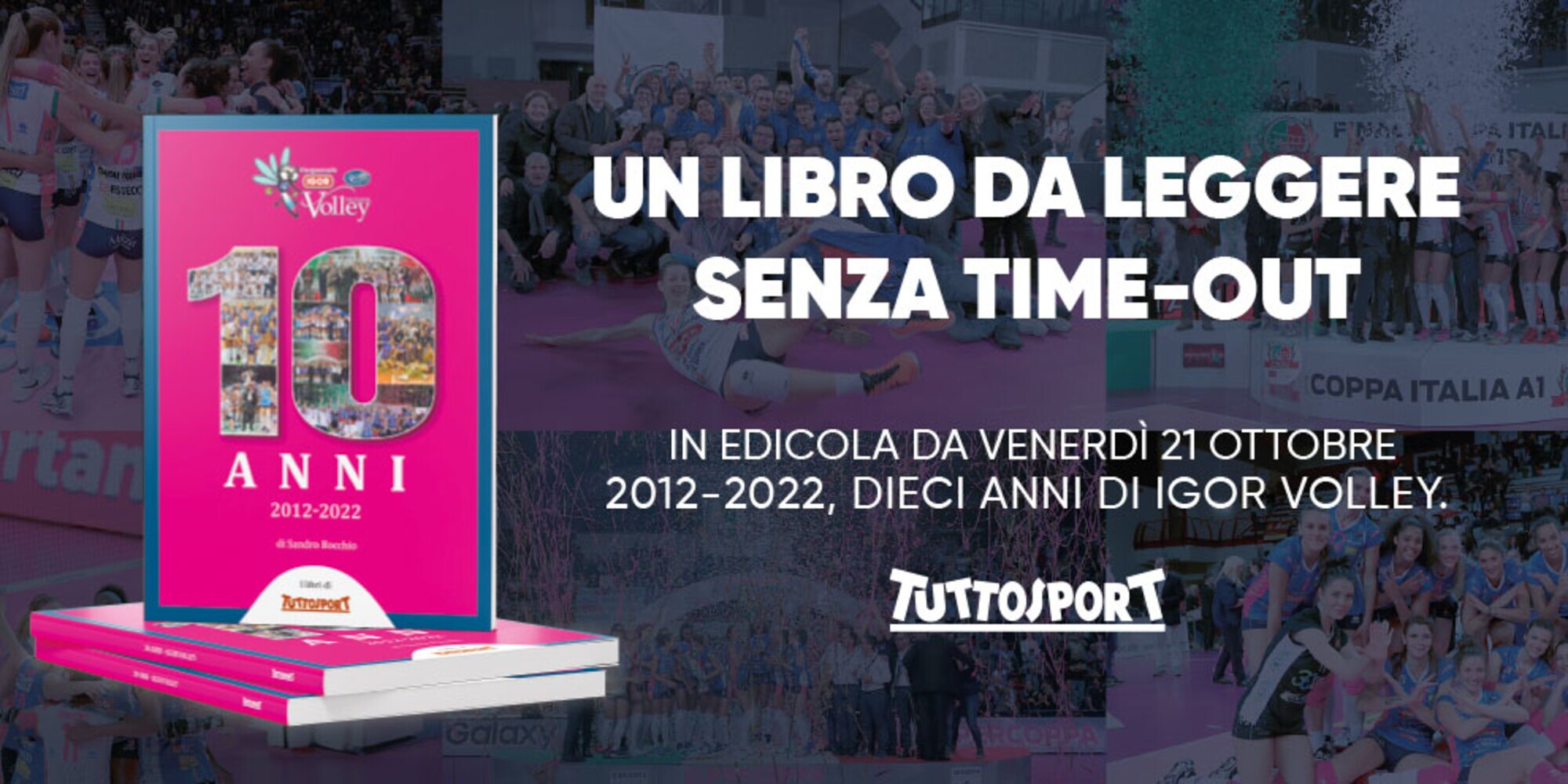 10 anni di Igor Volley, un libro da leggere senza time-out