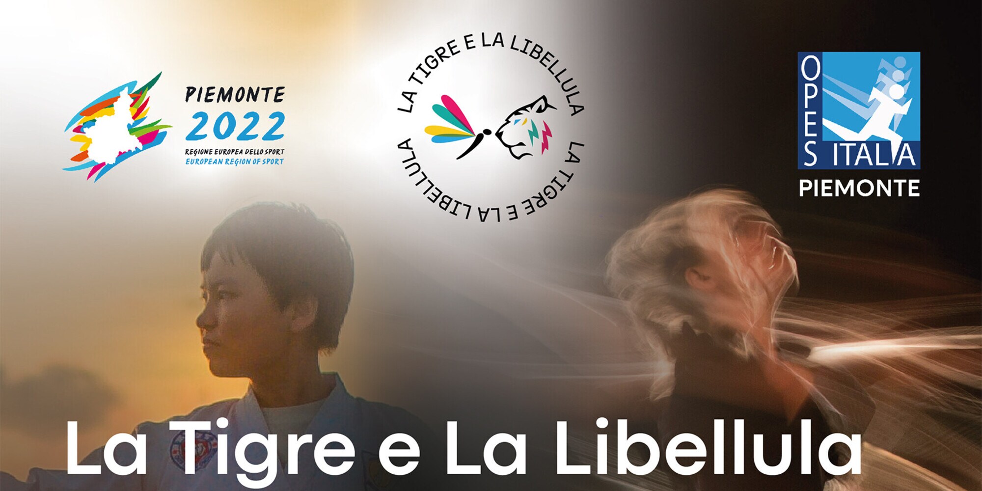 OPES: “La Tigre e la Libellula” Sport, spettacolo e solidarietà