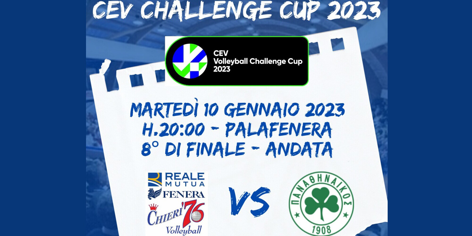 La Reale Mutua Fenera Chieri ’76 ospita il Panathinaikos per l’andata degli ottavi di Challenge Cup