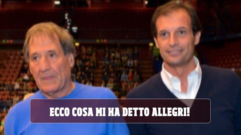 Ecco cosa mi ha detto Allegri!