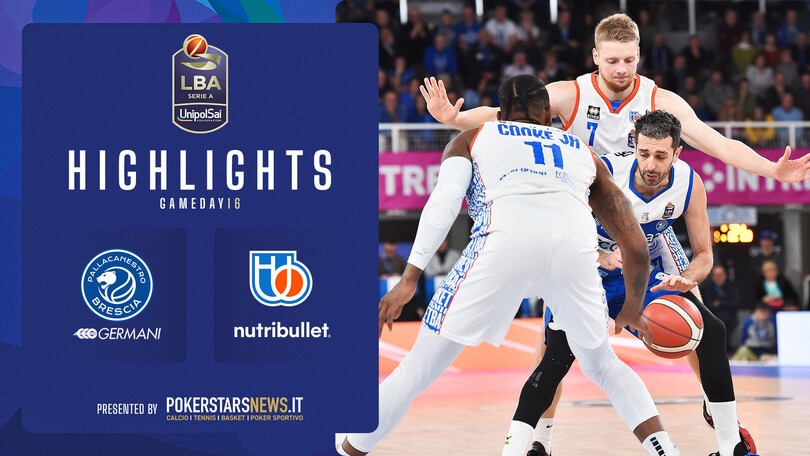 Germani Brescia - NutriBullet Treviso Basket