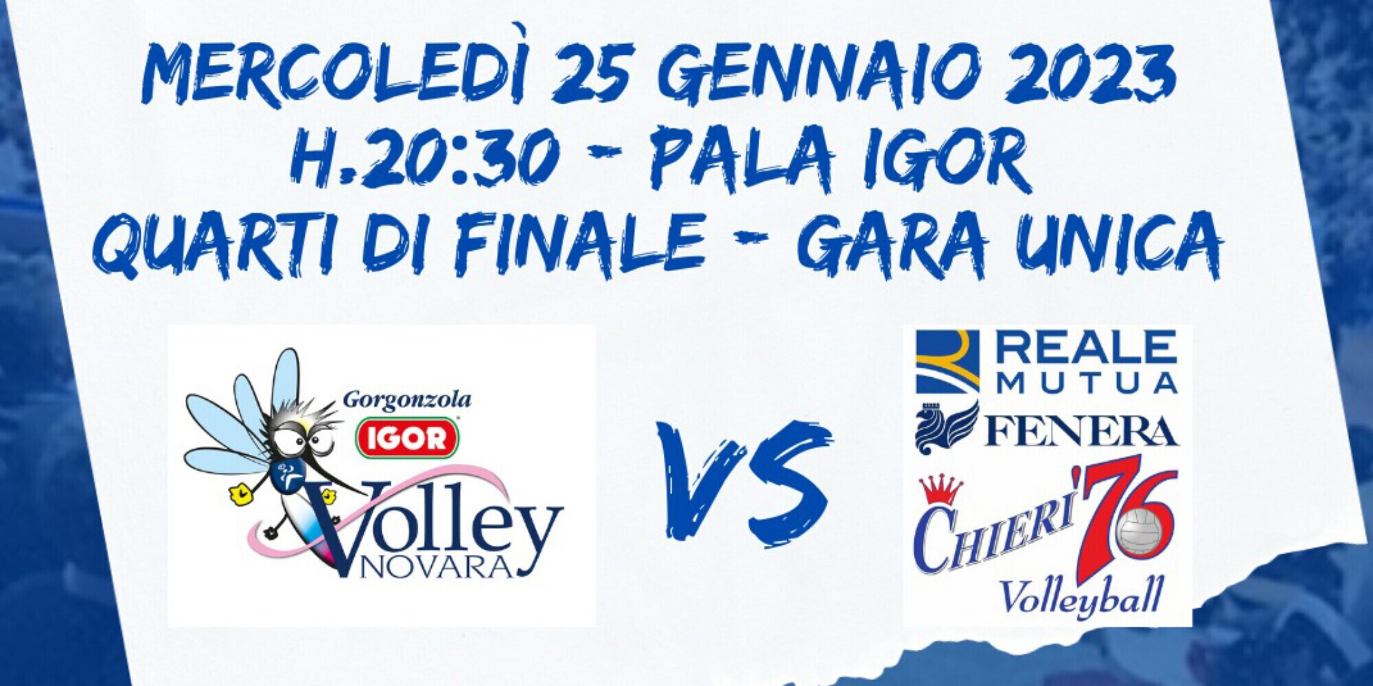 Reale Mutua Fenera Chieri ’76 a Novara cerca la terza final four in Coppa Italia