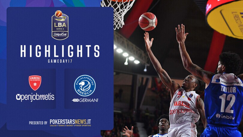 Openjobmetis Varese - Germani Brescia