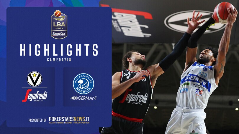 Virtus Segafredo Bologna - Germani Brescia