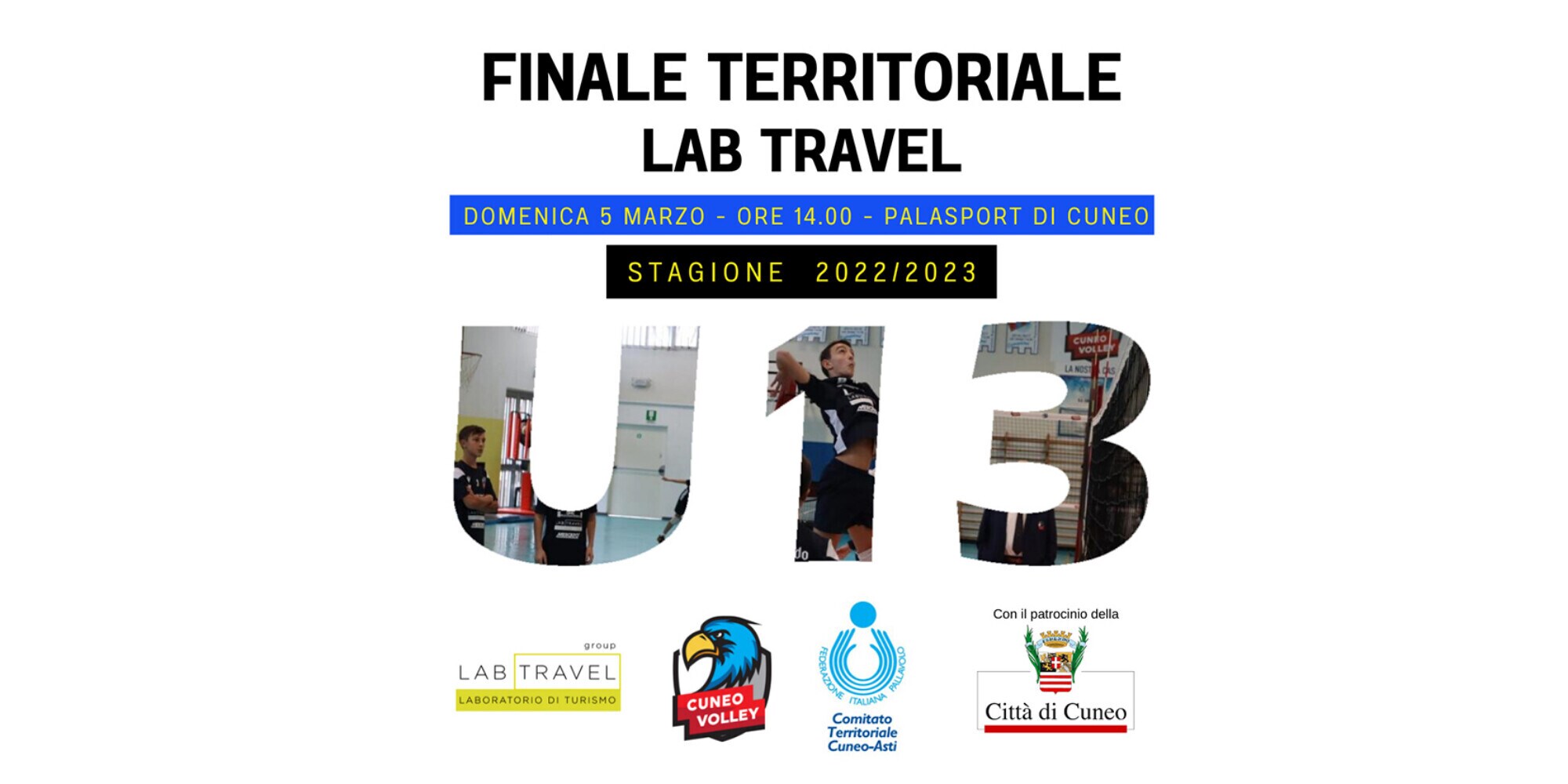 Cuneo ospita la Finale Territoriale Under 13 Lab Travel