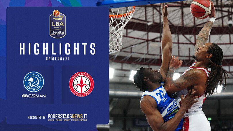 Germani Brescia - Pallacanestro Trieste