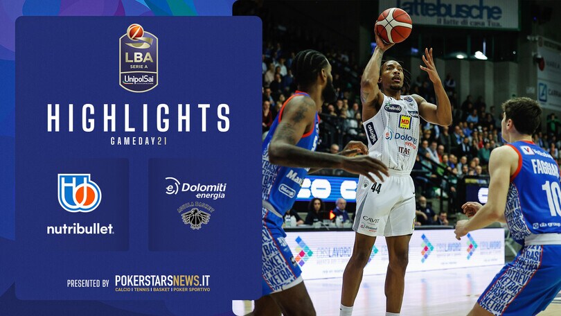 Nutribullet Treviso Basket - Dolomiti Energia Trentino