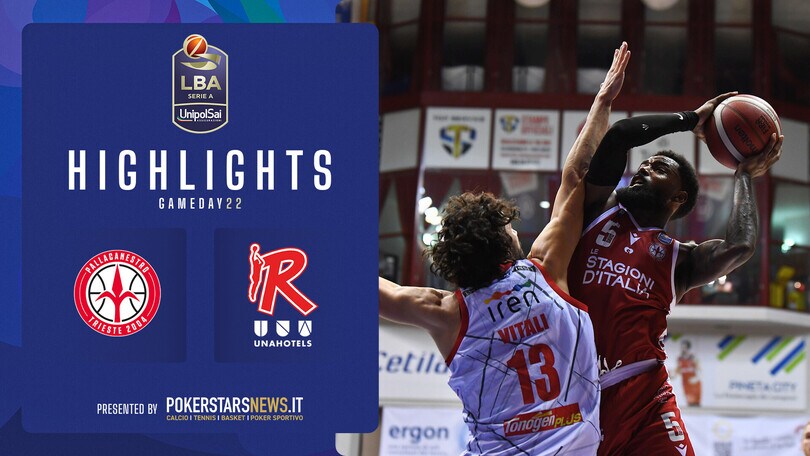 Pallacanestro Trieste - UNAHOTELS Reggio Emilia