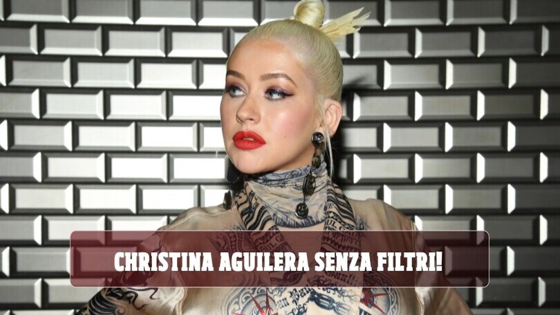Christina Aguilera senza filtri!