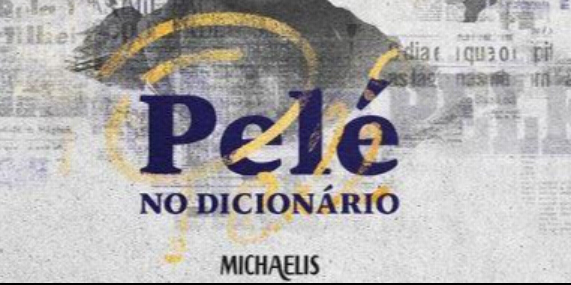 Pelé diventa un aggettivo nel dizionario portoghese