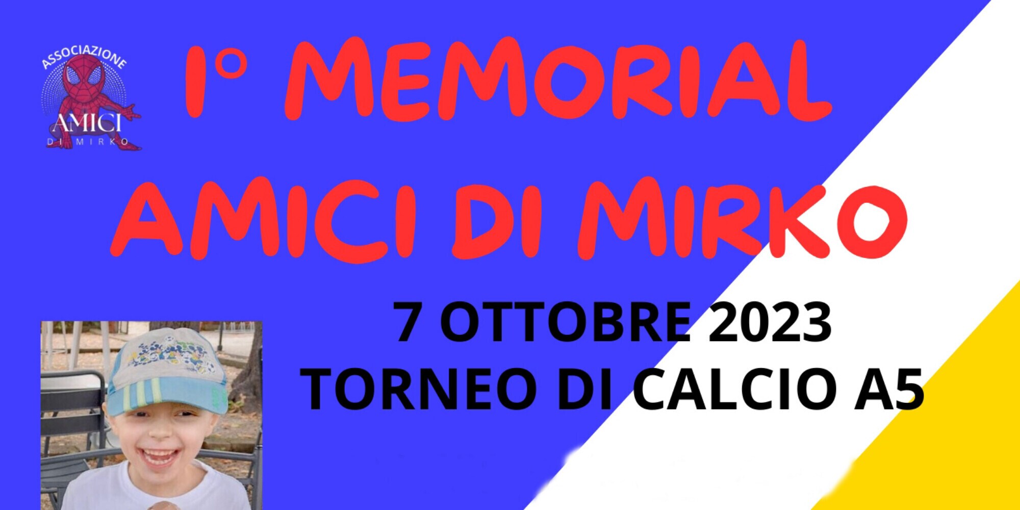 Primo Memorial Calcio a 5 in ricordo del piccolo Mirko