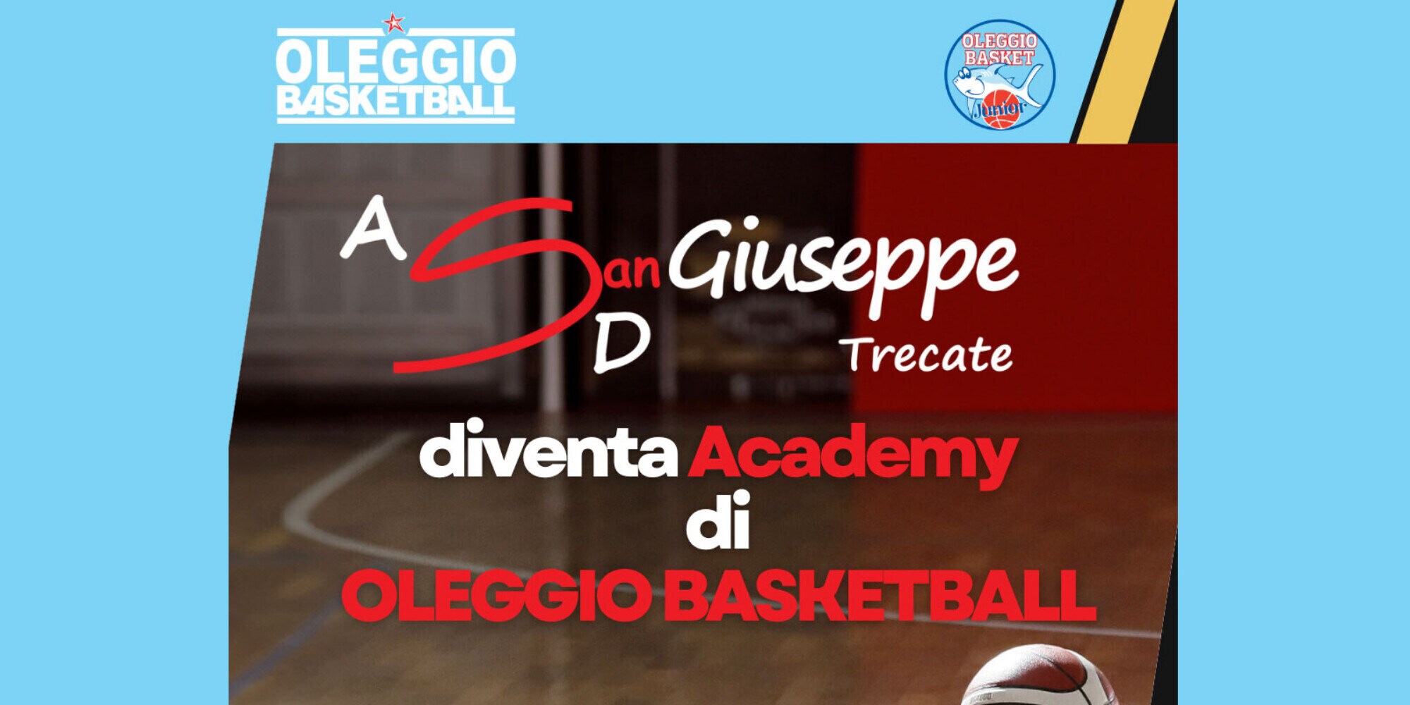 Oratorio San Giuseppe diventa Academy dell'Oleggio Basketball