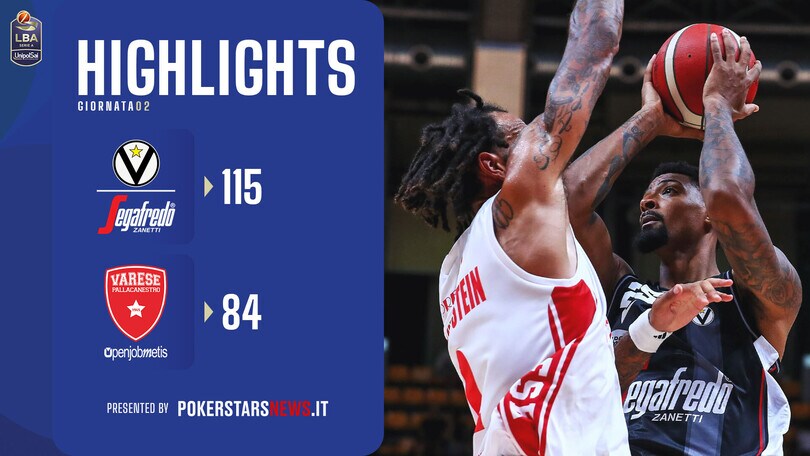 Virtus Segafredo Bologna - Openjobmetis Varese