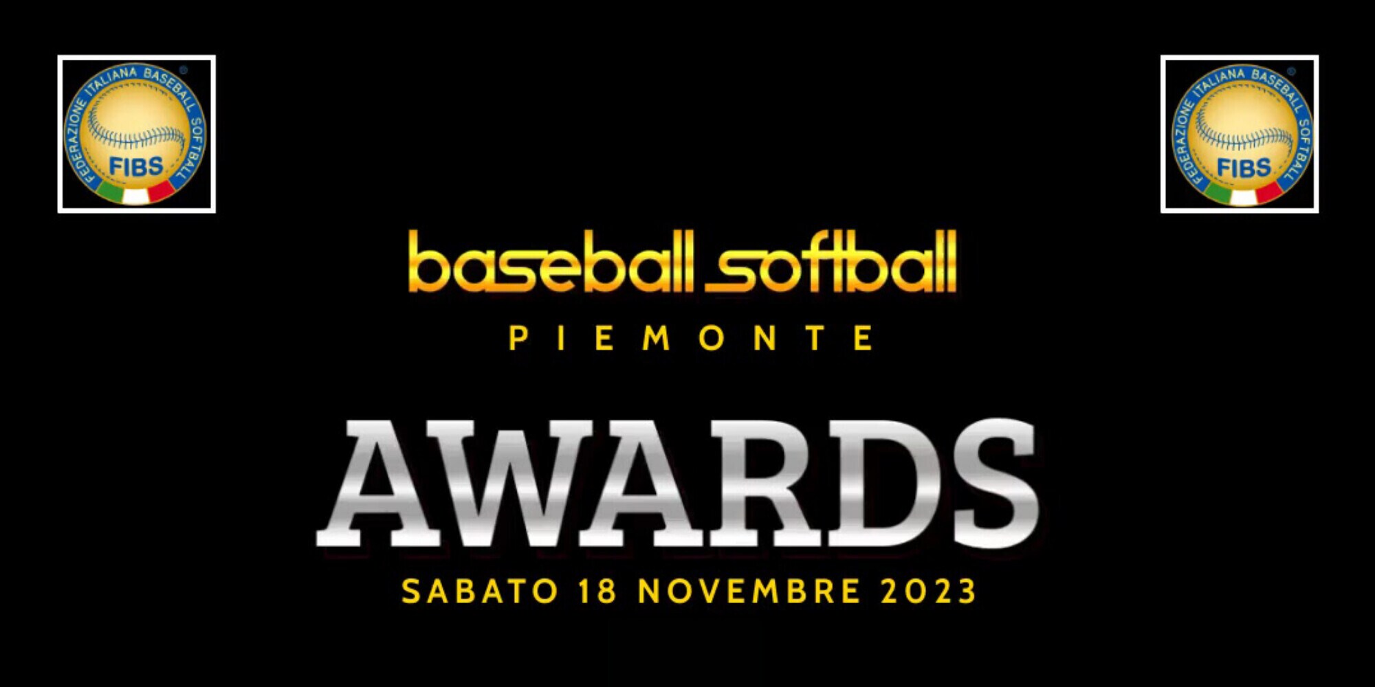 FIBS, a Fossano il "Baseball Softball Piemonte Awards 2023"