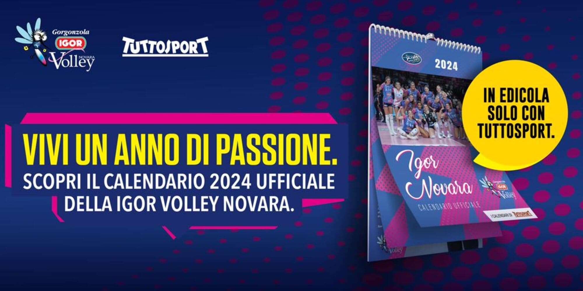 Il calendario ufficiale 2024 della Igor Volley Novara è in edicola con Tuttosport