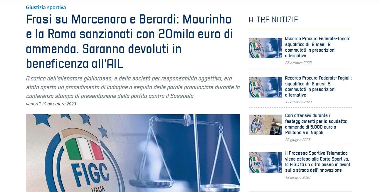 Roma, 20mila euro di ammenda per Mourinho dopo le frasi su Marcenaro