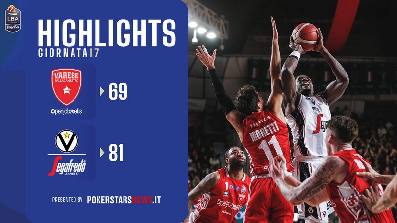 Openjobmetis Varese - Virtus Segafredo Bologna