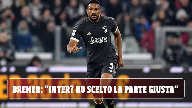 Bremer infiamma la sfida contro l'Inter