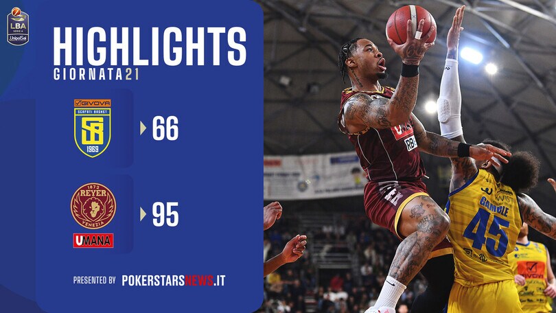 Givova Scafati Basket - Umana Reyer Venezia