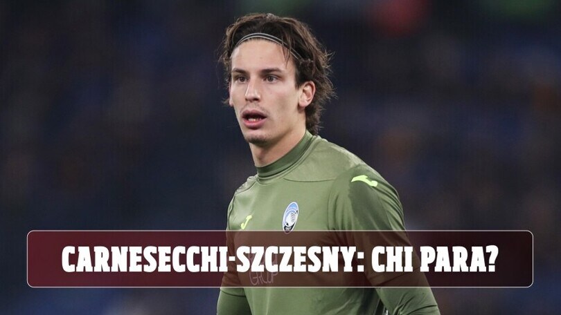 La Juve punta Carnesecchi