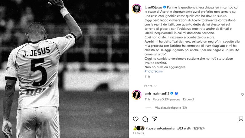 Acerbi-Juan Jesus, il brasiliano replica: "Non ci sto, il razzismo si combatte qui e ora"