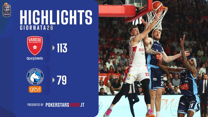 Openjobmetis Varese - Generazione Vincente Napoli Basket