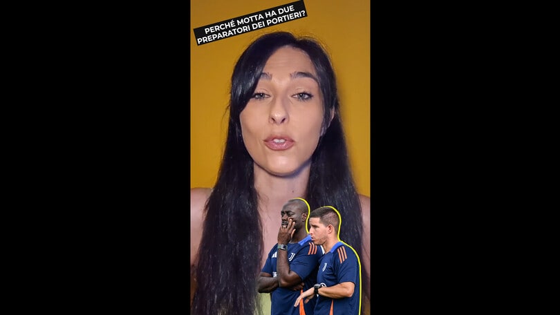 Perché Motta ha due preparatori dei portieri?