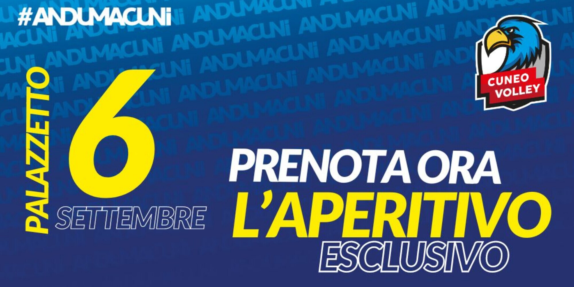 Venerdì 6 settembre “Aperitivo esclusivo Cuneo Volley” al palazzetto!