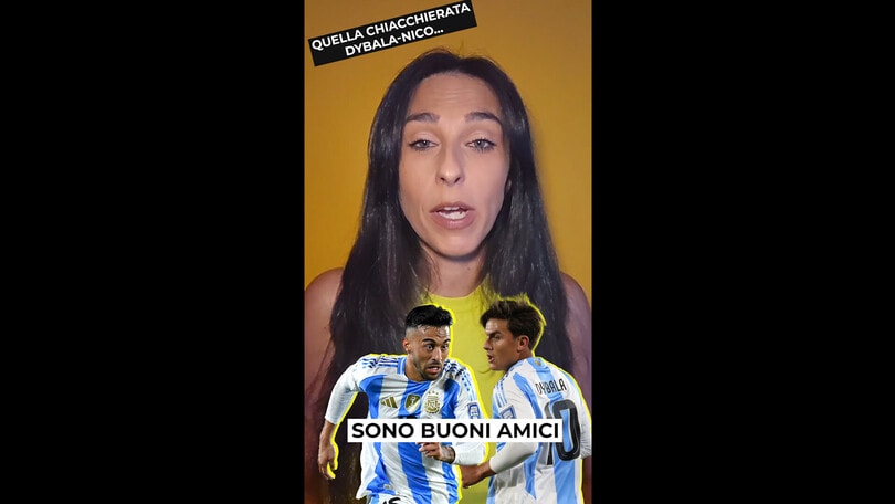 Quella chiacchierata Dybala-Nico...