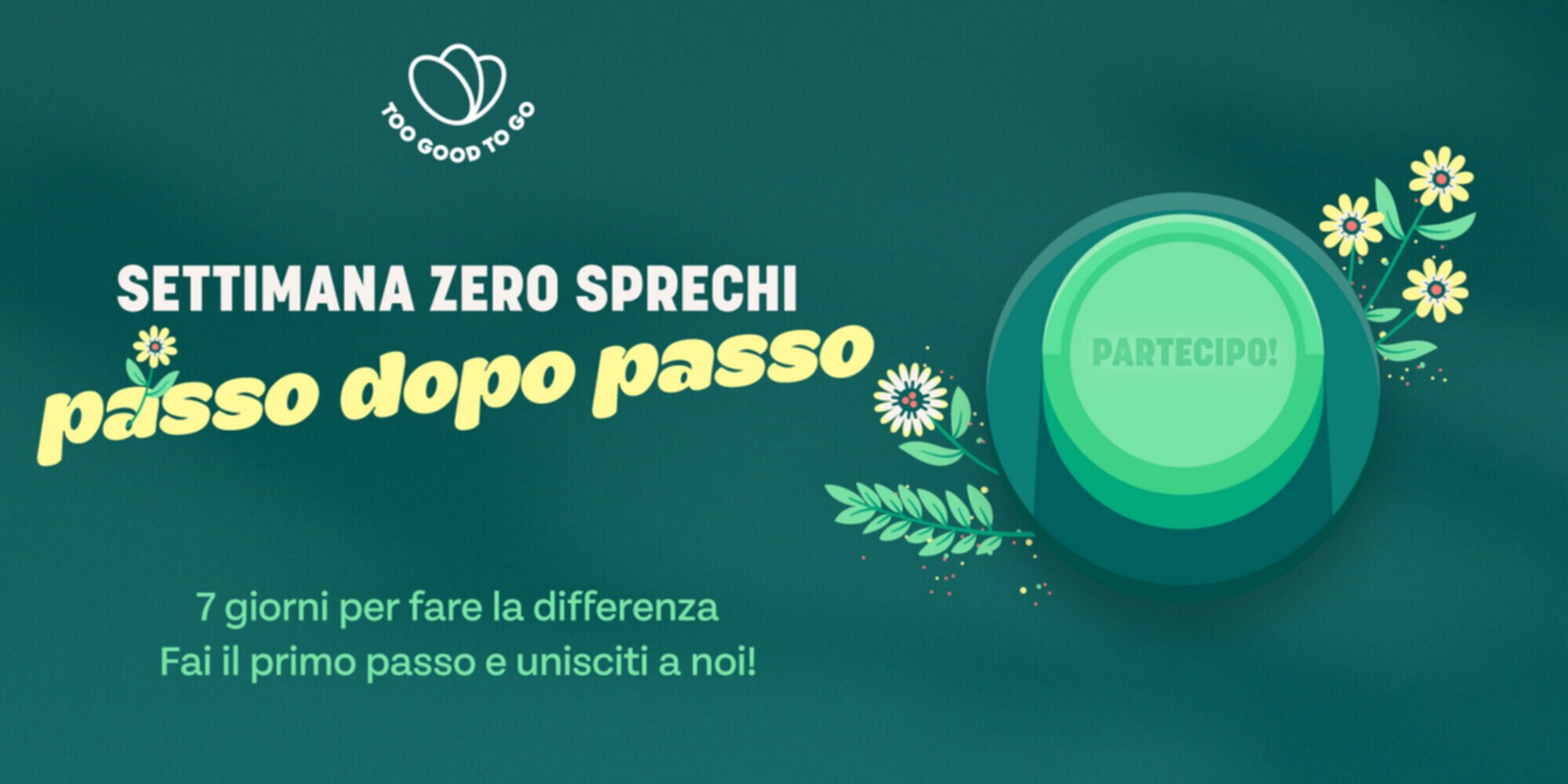 Too Good To Go: “Una Settimana Zero Sprechi"