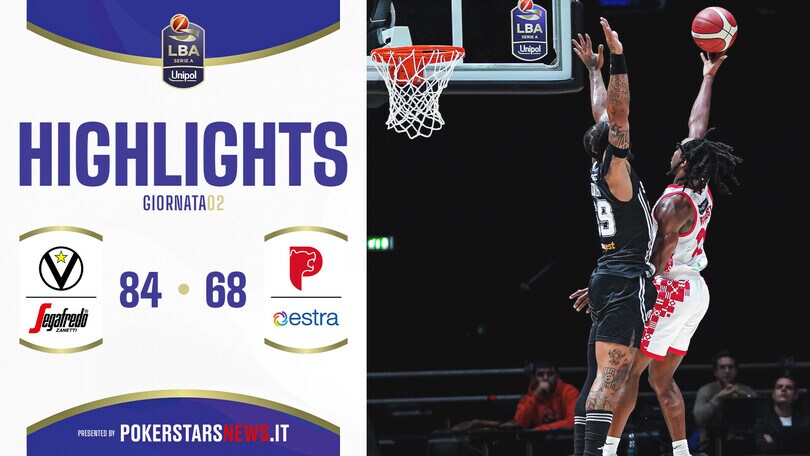 Virtus Segafredo Bologna - Estra Pistoia | Serie A Unipol 2024/25