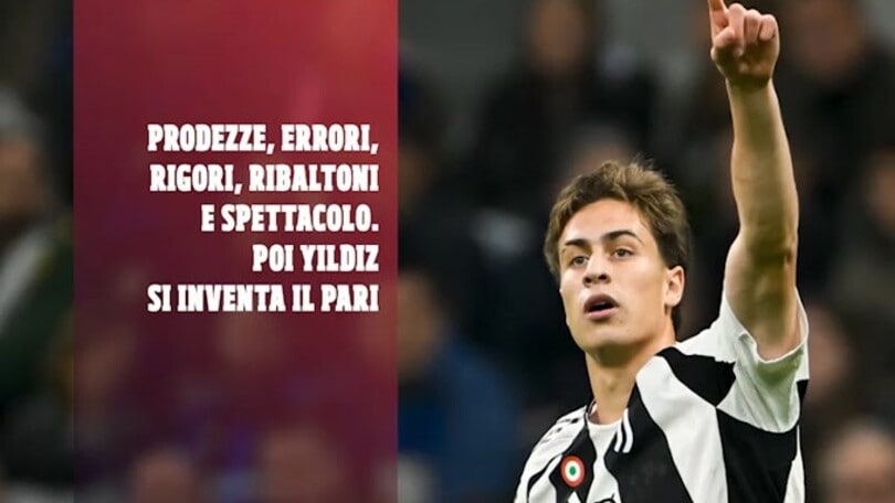 Inter-Juve, Yildiz show: mamma il turco!