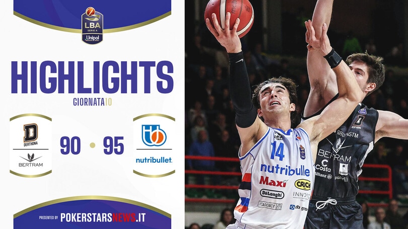 Bertram Derthona Tortona – NutriBullet Treviso Basket | Serie A Unipol 2024/25