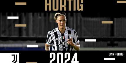 La Juve Women blinda Lina Hurtig: ufficiale il rinnovo fino al 2024