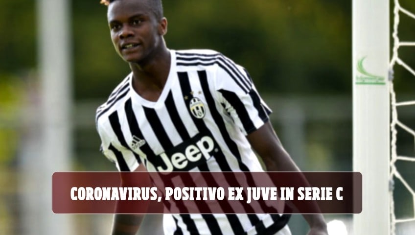 Coronavirus, positivo ex Juve in Serie C