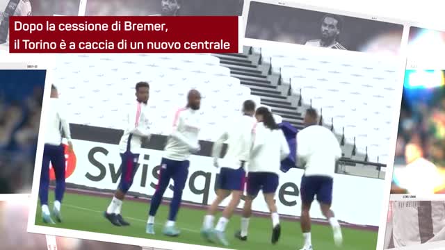 Obiettivo Torino: Denayer per far dimenticare Bremer