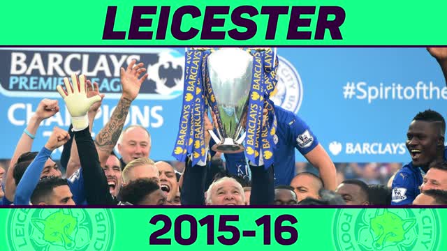 30 anni di Premier League - Il miracolo Leicester