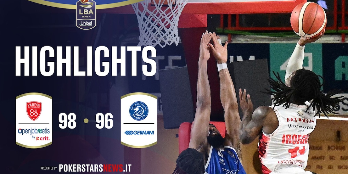 Openjobmetis Varese - Germani Brescia | PokerstarsNews Highlights Serie A Unipol 2025/2026