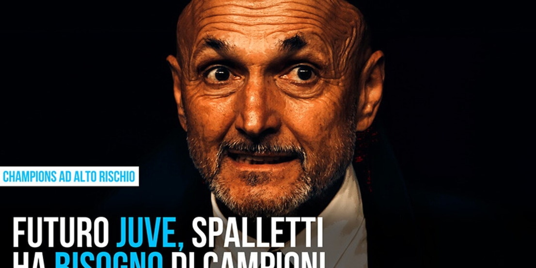 Futuro Spalletti, servono i campioni