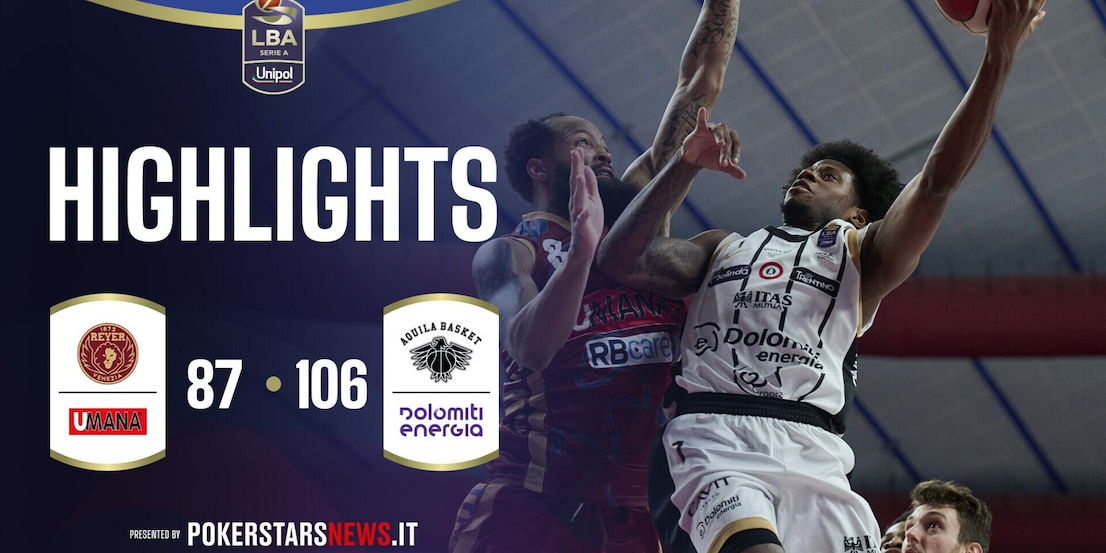 Umana Reyer Venezia - Dolomiti Energia Trentino | PokerstarsNews Highlights Serie A Unipol 2025/2026