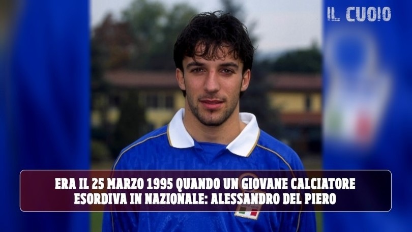 25 marzo 1995, Del Piero esordisce in Nazionale in un'Italia-Estonia 4-1