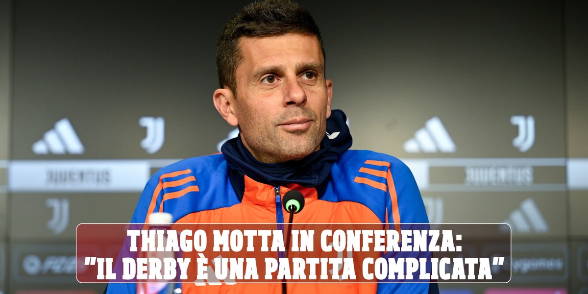 Thiago Motta alla vigilia del derby con il Torino: "Assenti Vlahovic e Conceiçao"