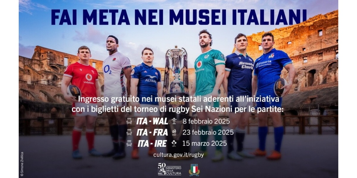 Ministero della Cultura e Federazione Italiana Rugby insieme per il Six Nations 2025