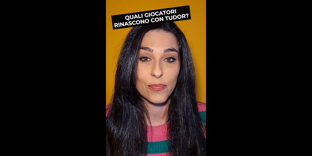 Quali giocatori rinascono con Tudor?