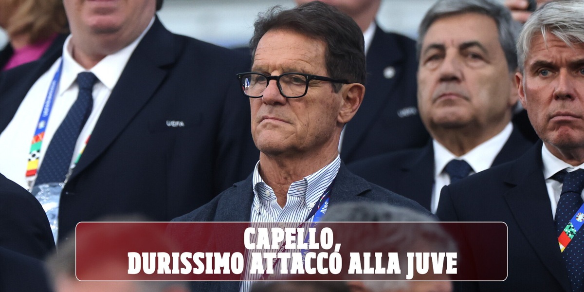 Juve, lo senti Capello?
